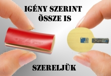 Asztalitenisz-ütőfa és borítás összeszerelése üzletünkben